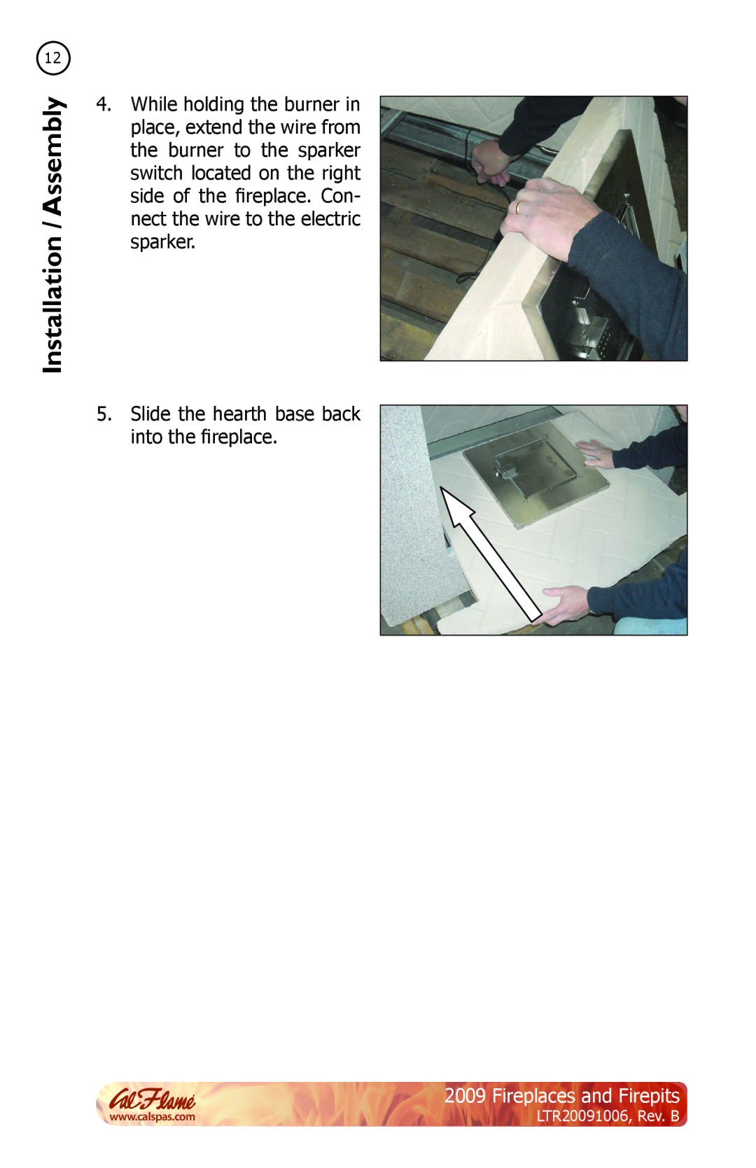 Cal Flame LTR20091006 manual Installation Assembly 