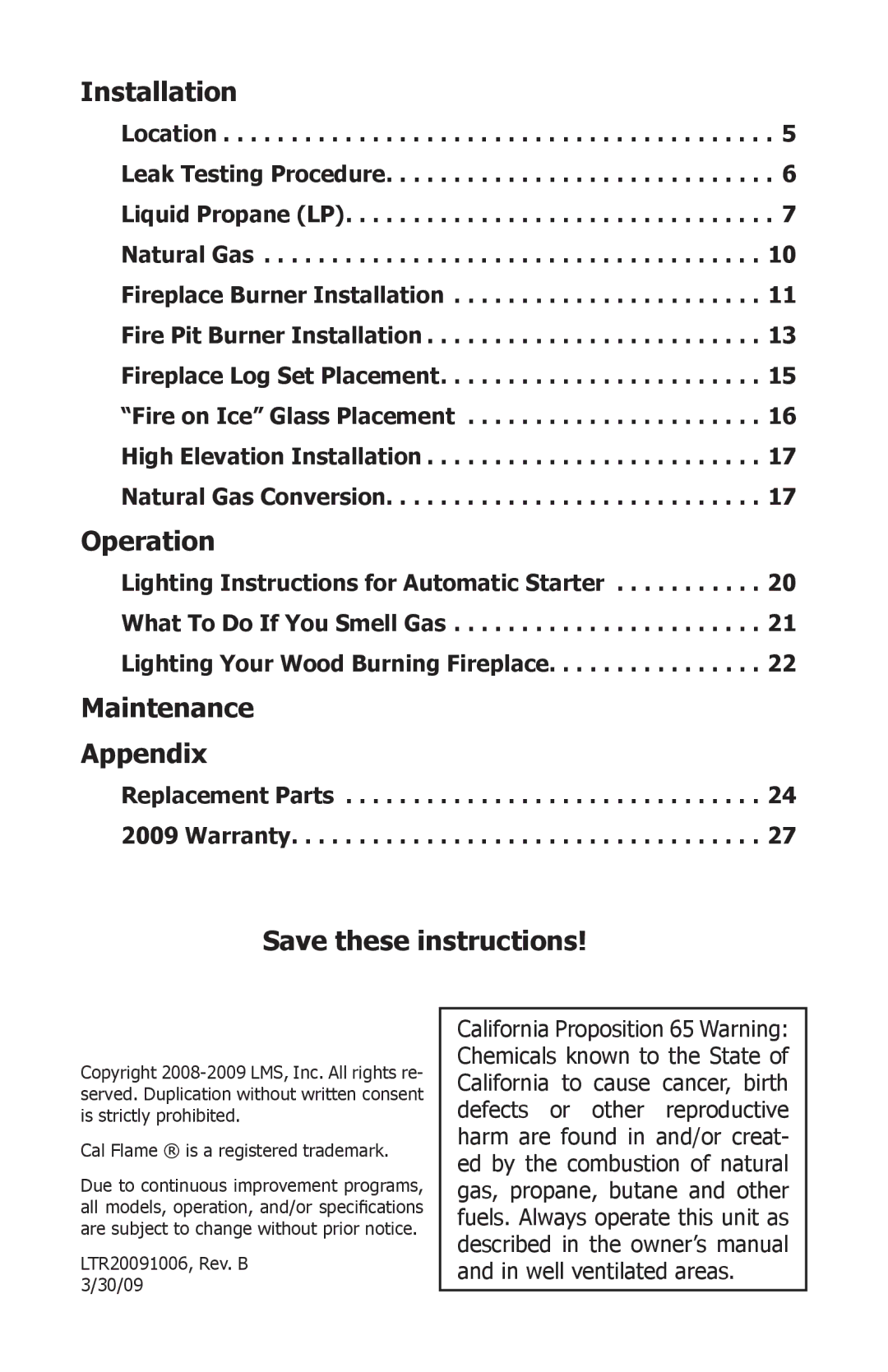 Cal Flame LTR20091006 manual Installation, Operation, Maintenance Appendix 