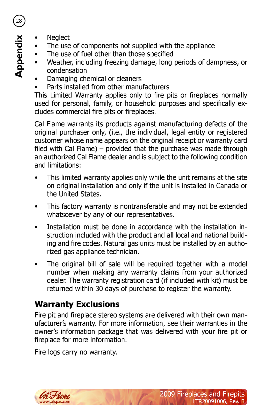 Cal Flame LTR20091006 manual Warranty Exclusions 