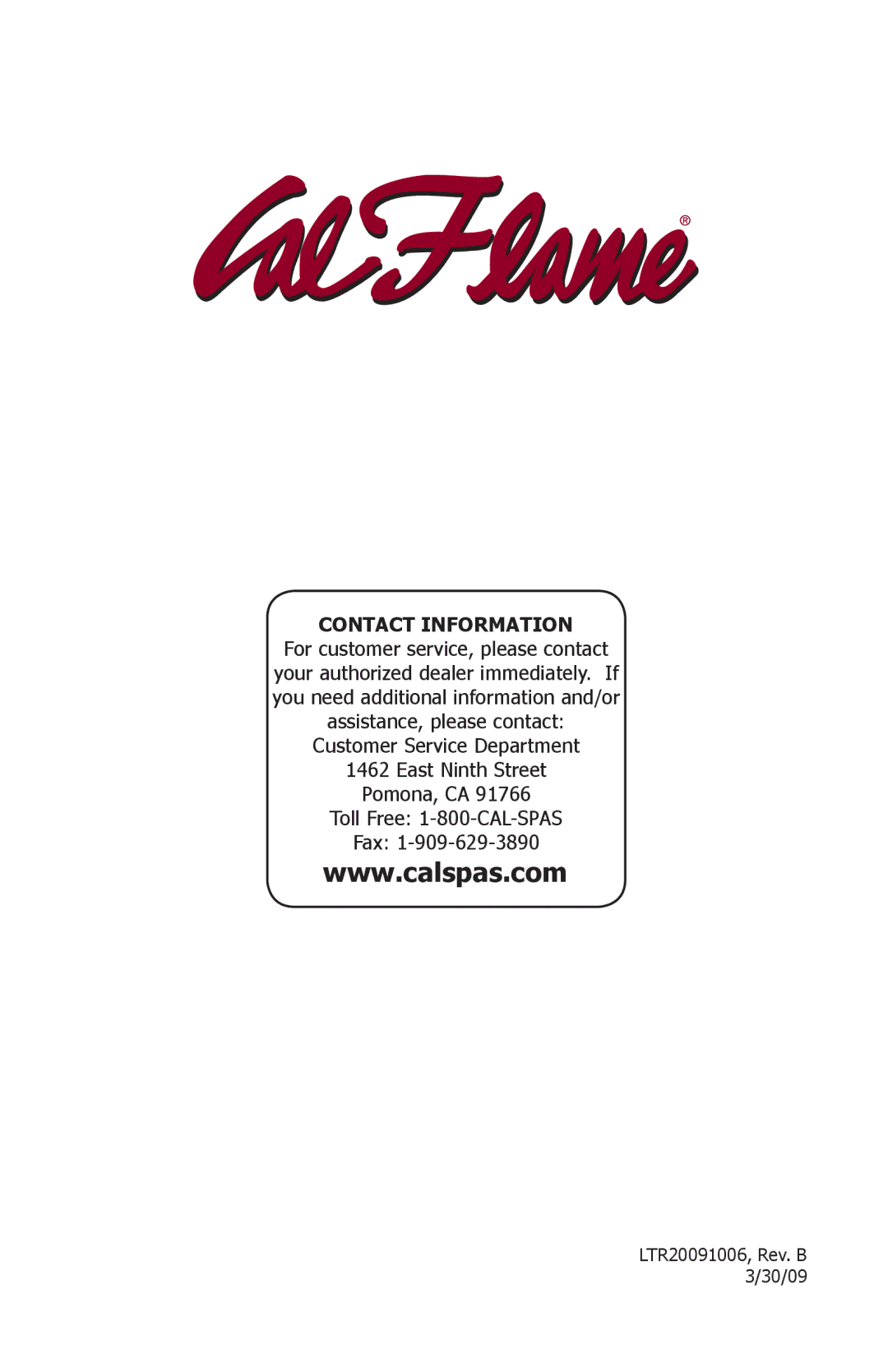 Cal Flame LTR20091006 manual Contact Information 