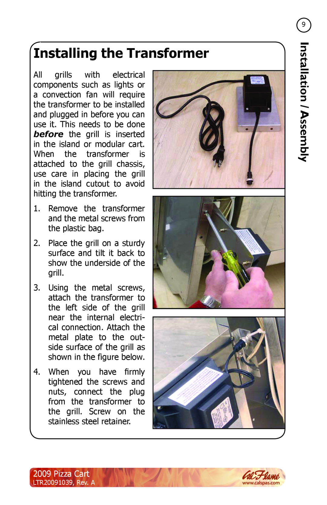 Cal Flame LTR20091039 manual Installing the Transformer 