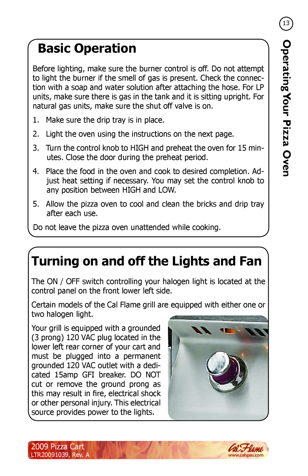 Cal Flame LTR20091039 manual Basic Operation, Turning on and off the Lights and Fan 