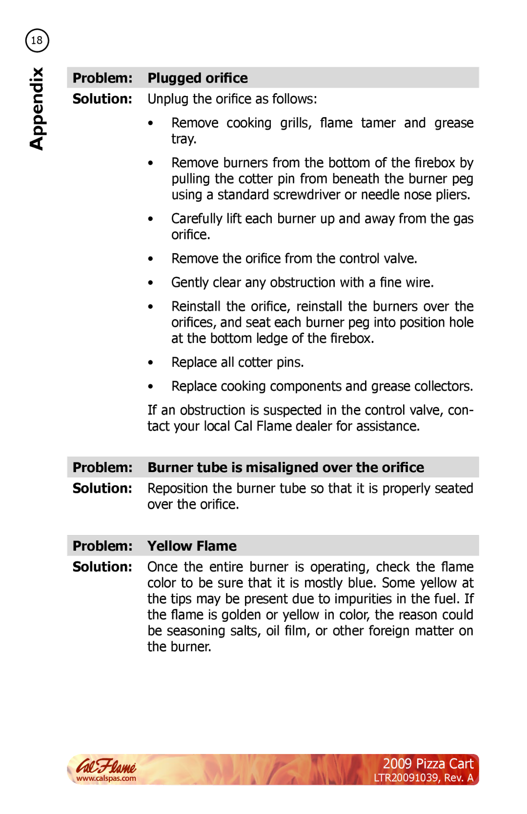 Cal Flame LTR20091039 Problem Plugged orifice, Problem Burner tube is misaligned over the orifice, Problem Yellow Flame 