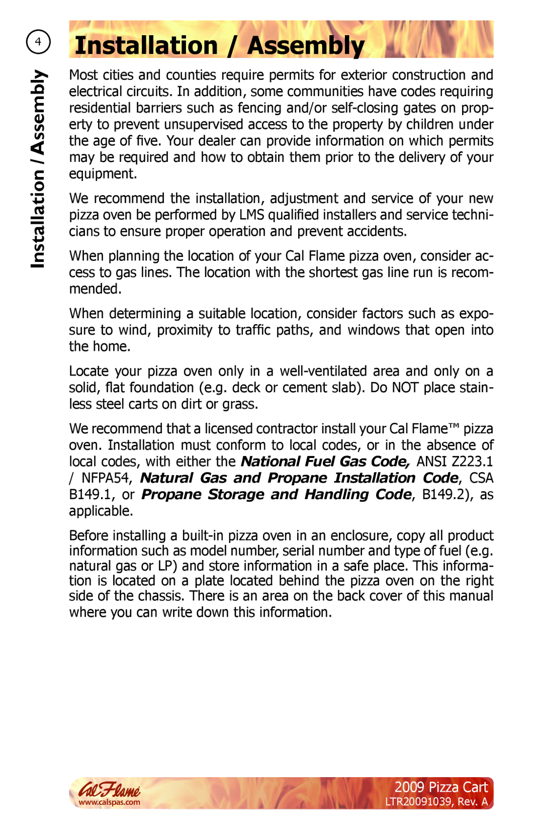 Cal Flame LTR20091039 manual Installation / Assembly 