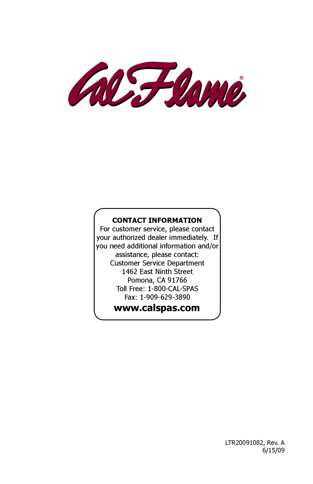 Cal Flame LTR20091082 manual Contact Information 