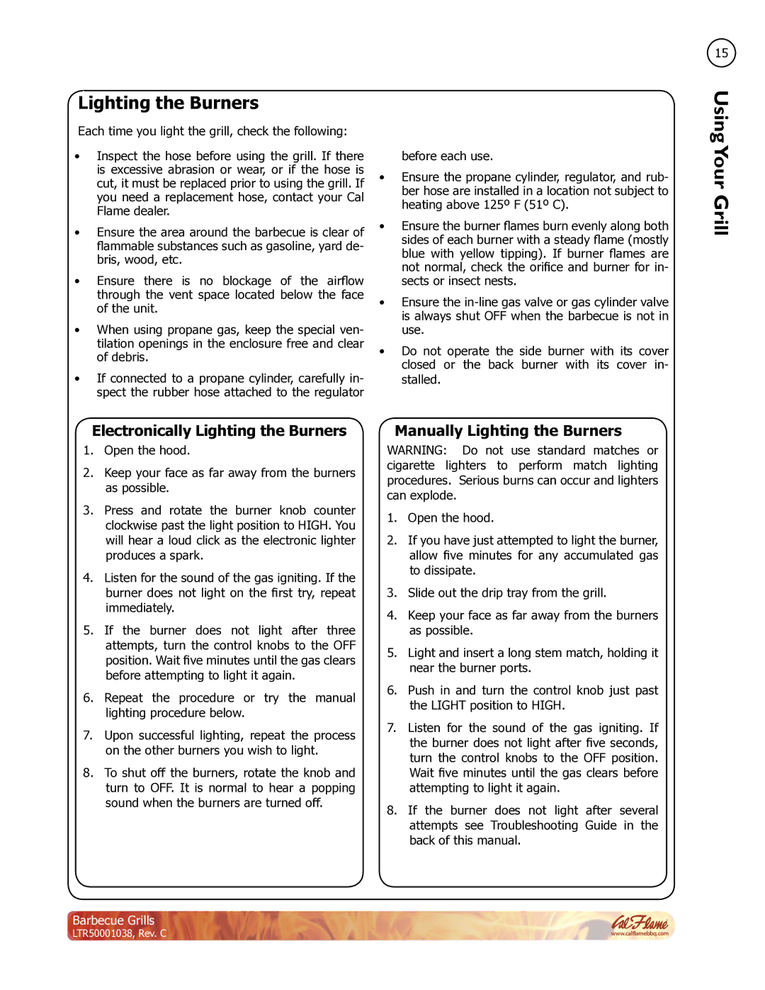 Cal Flame LTR50001038 manual UsingYour Grill, Electronically Lighting the Burners, Manually Lighting the Burners 