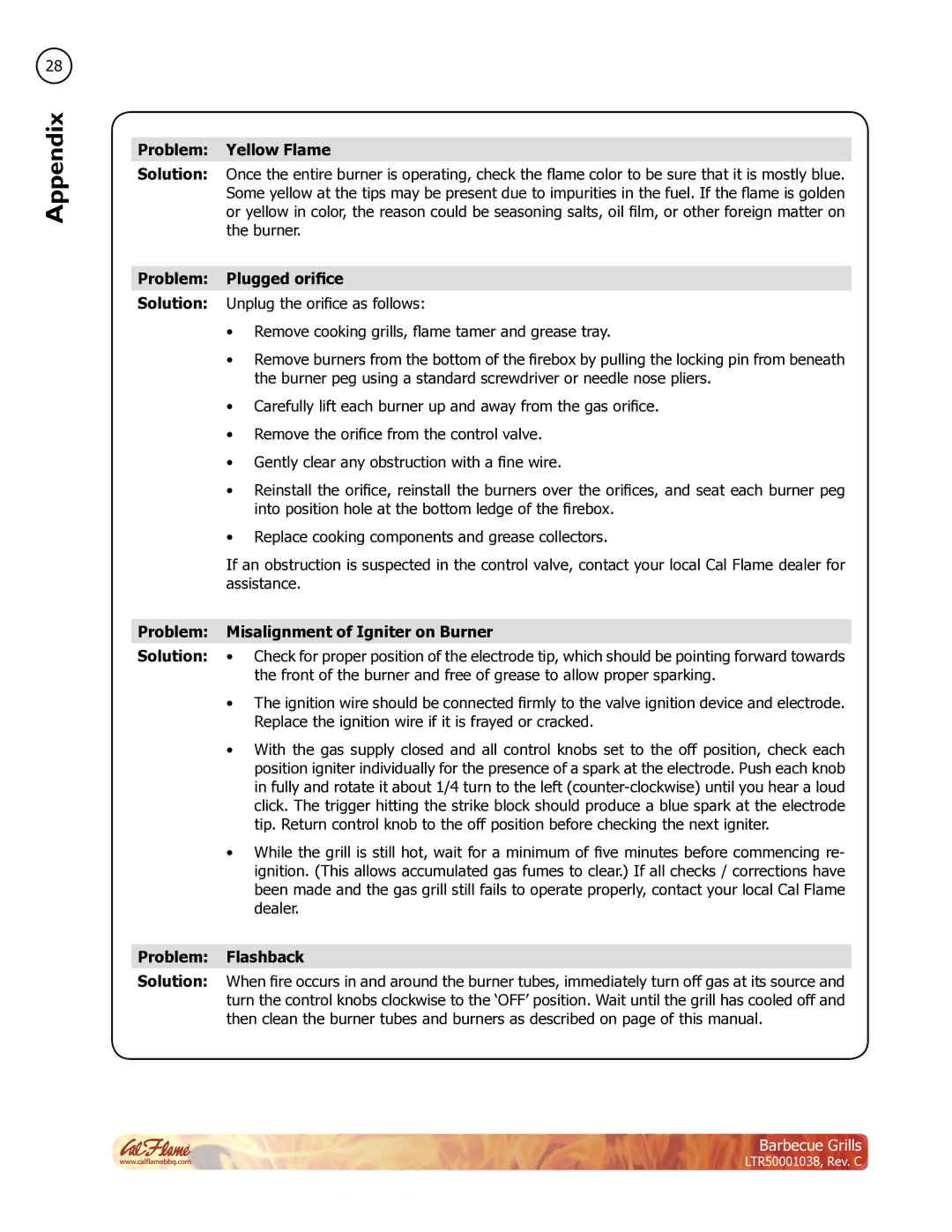 Cal Flame LTR50001038 manual Problem Yellow Flame, Problem Plugged orifice, Problem Misalignment of Igniter on Burner 