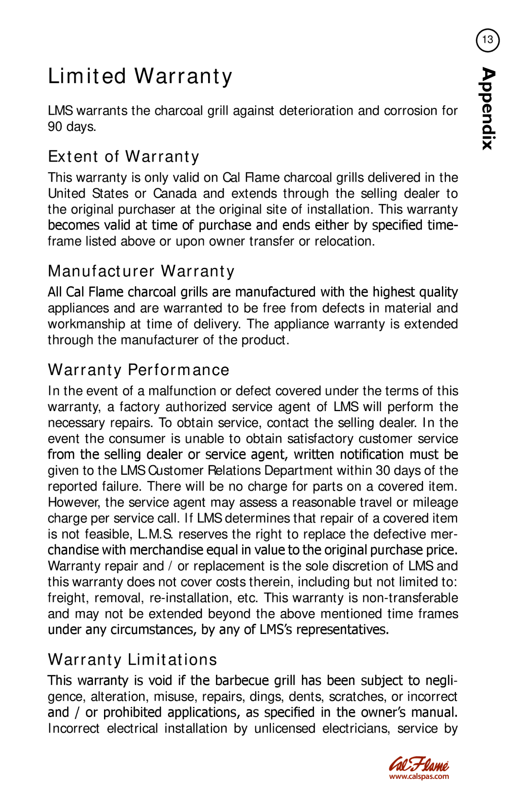 Cal Flame LTR50001086 manual Limited Warranty, Extent of Warranty, Manufacturer Warranty, Warranty Performance 