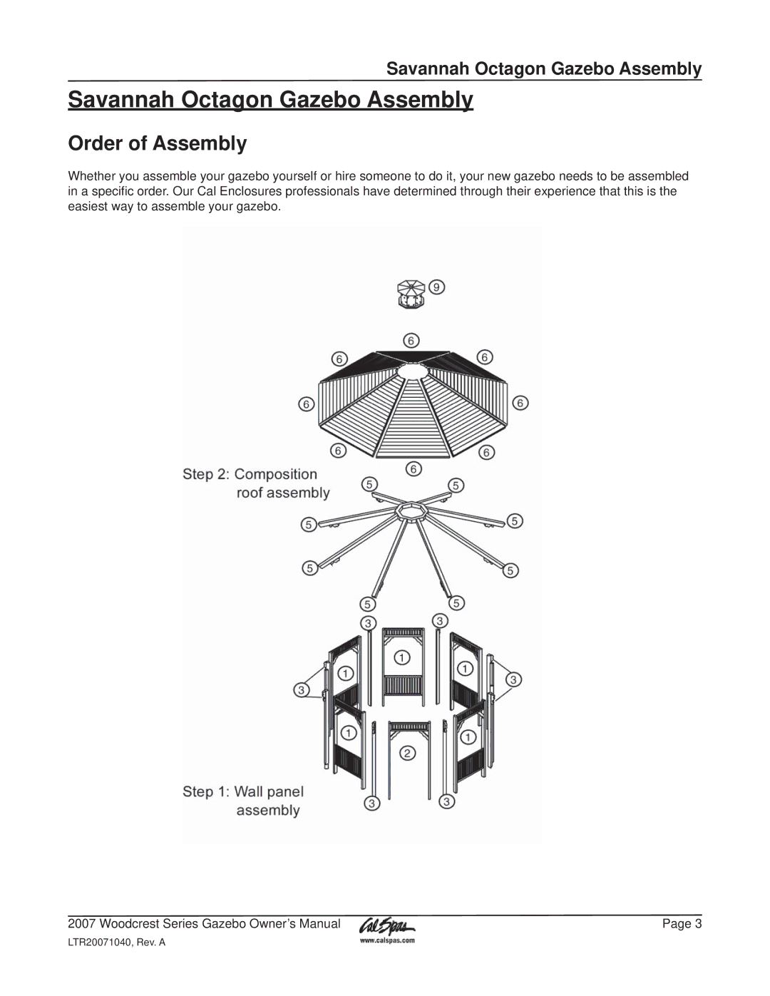 Cal Flame Woodcrest Series manual Savannah Octagon Gazebo Assembly, Order of Assembly 