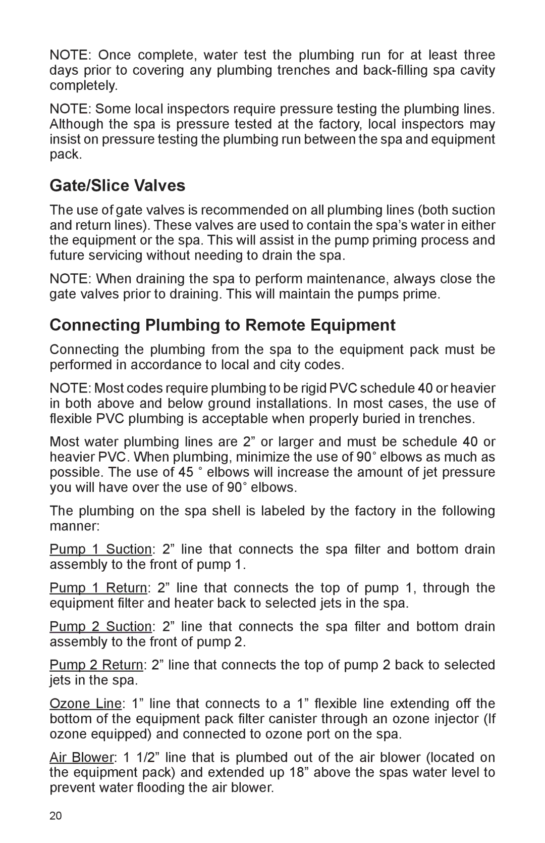 Cal Spas A857B, A844L, A826L, A726B, A726L, A969L, A844B, A744B, A857L Gate/Slice Valves, Connecting Plumbing to Remote Equipment 