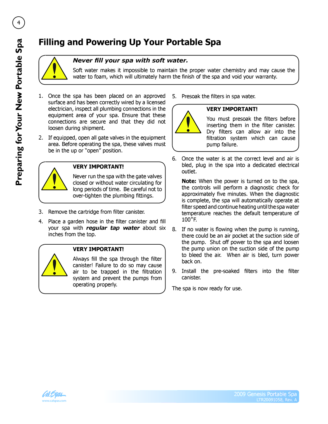Cal Spas Genesis Portable Spa manual Filling and Powering Up Your Portable Spa, Never fill your spa with soft water 