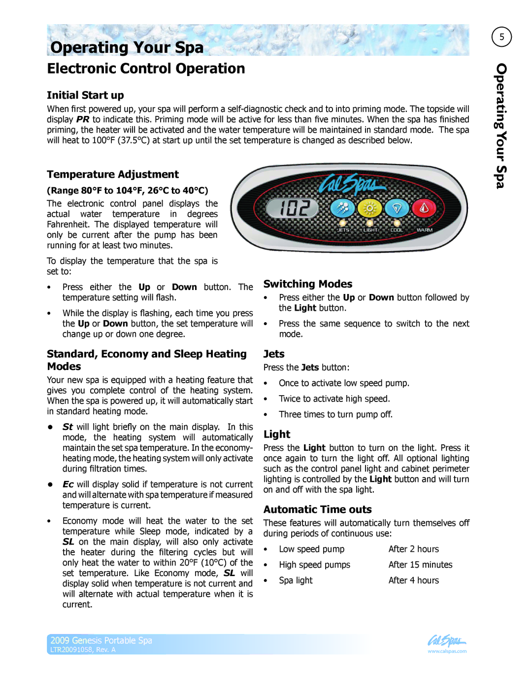 Cal Spas Genesis Portable Spa manual Operating Your Spa, Electronic Control Operation 