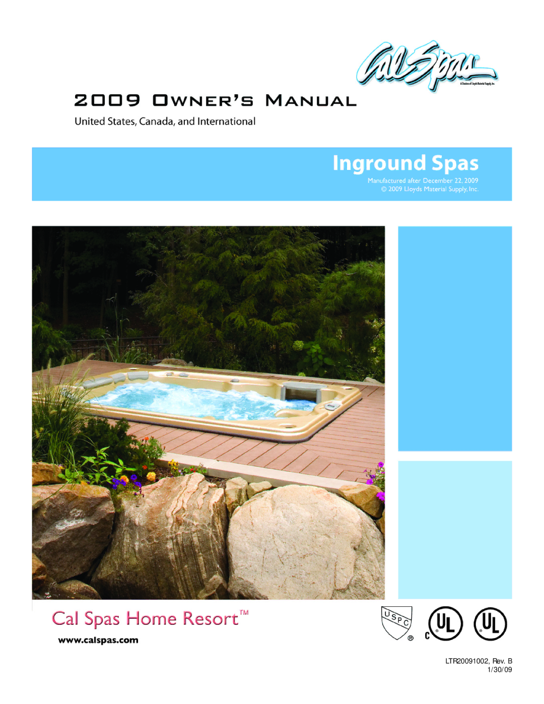 Cal Spas Inground Spas manual LTR20091002, Rev. B 1/30/09 