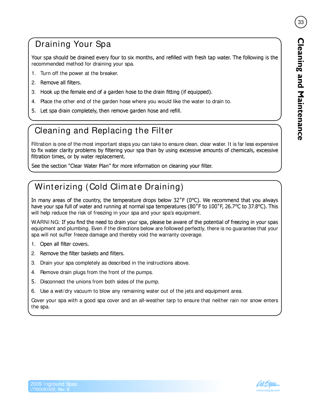 Cal Spas Inground Spas manual Draining Your Spa, Cleaning and Replacing the Filter, Winterizing Cold Climate Draining 