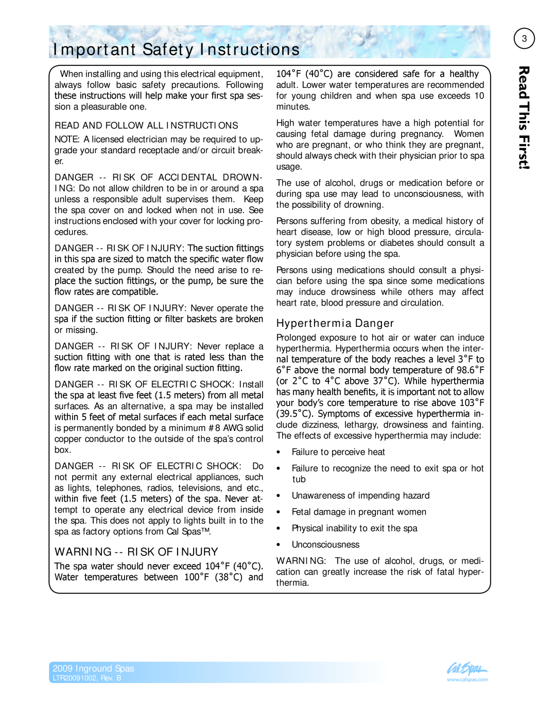 Cal Spas Inground Spas manual Important Safety Instructions, Read This First, Warning --Risk Of Injury, Hyperthermia Danger 
