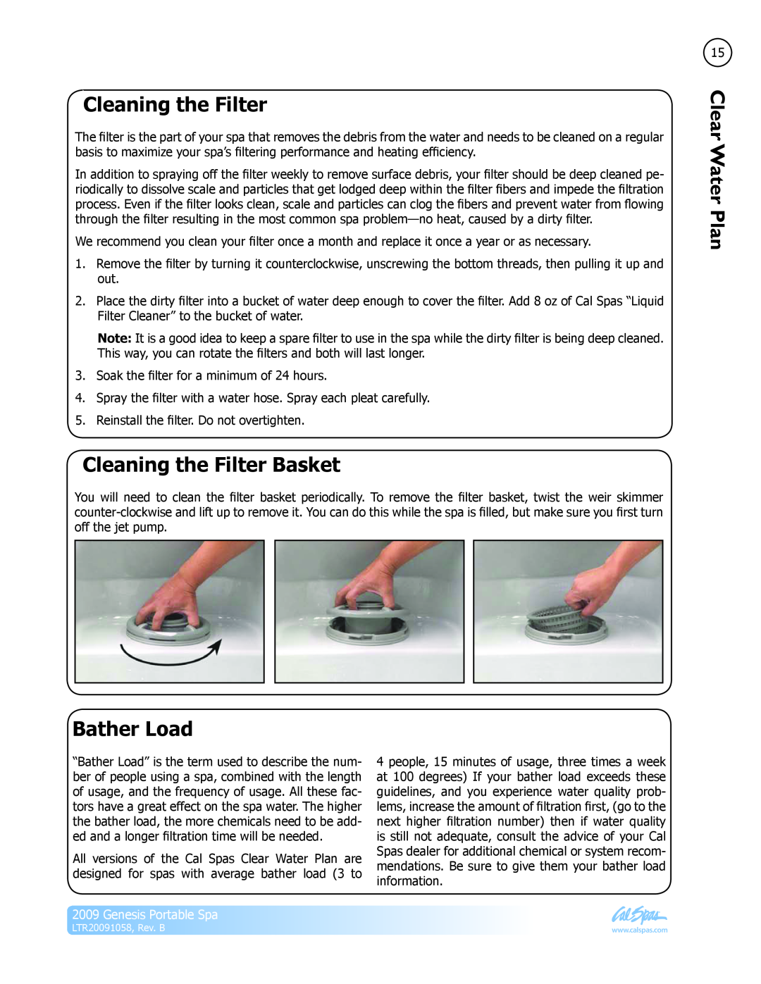 Cal Spas LTR20091058 manual Cleaning the Filter Basket, Bather Load, Clear Water Plan, Genesis Portable Spa 