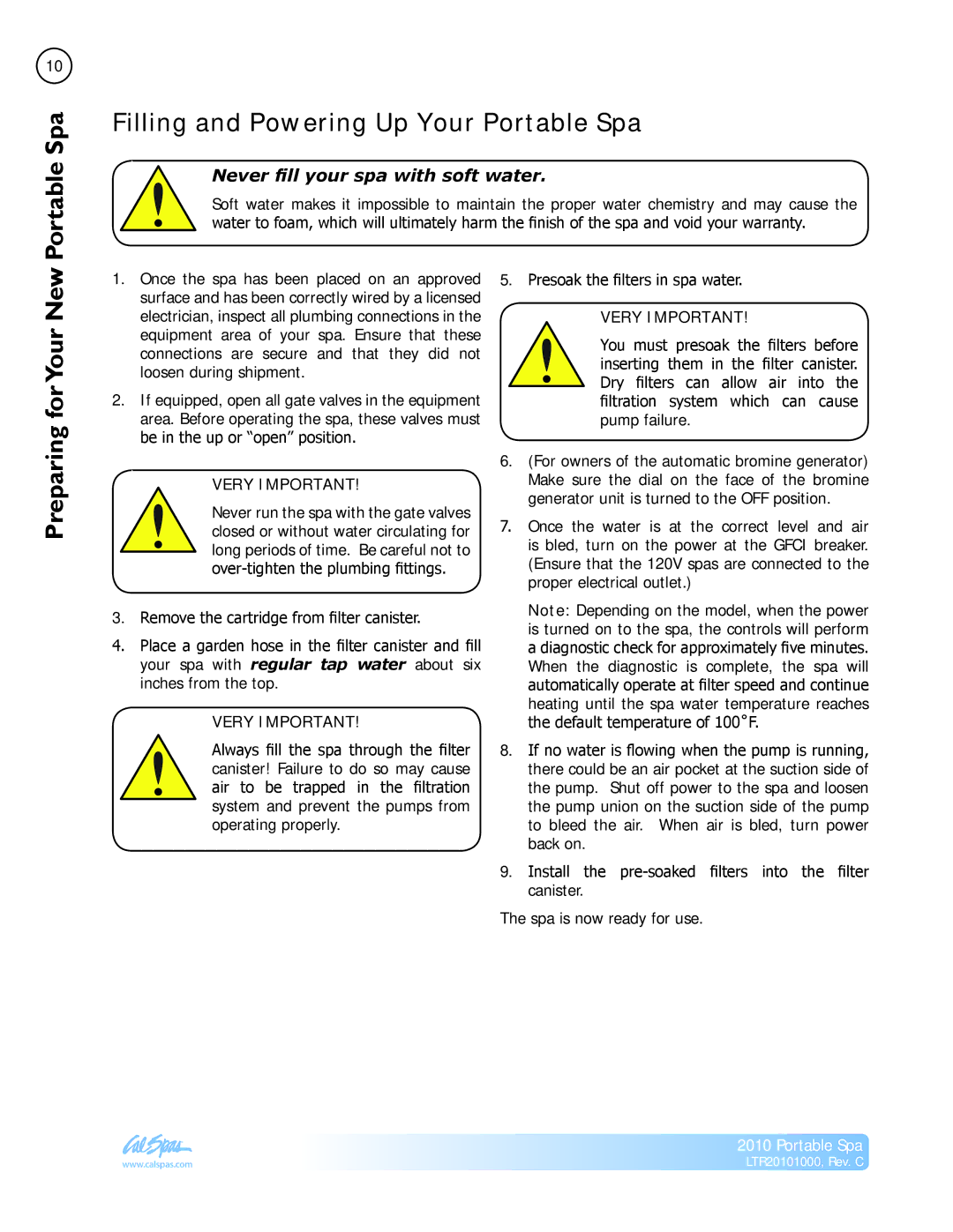 Cal Spas LTR20101000 manual Filling and Powering Up Your Portable Spa, Preparing forYour New 