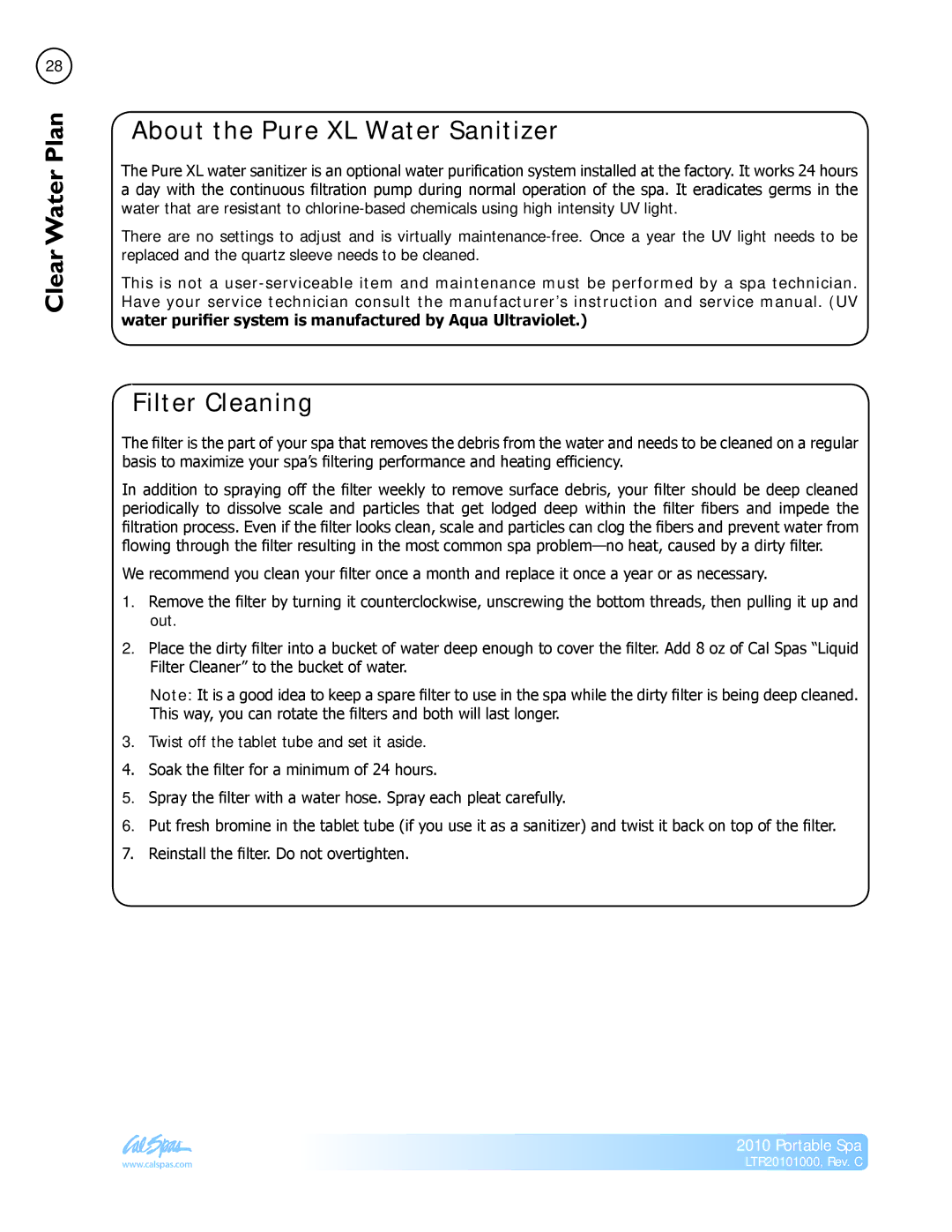 Cal Spas LTR20101000 manual About the Pure XL Water Sanitizer, Filter Cleaning 