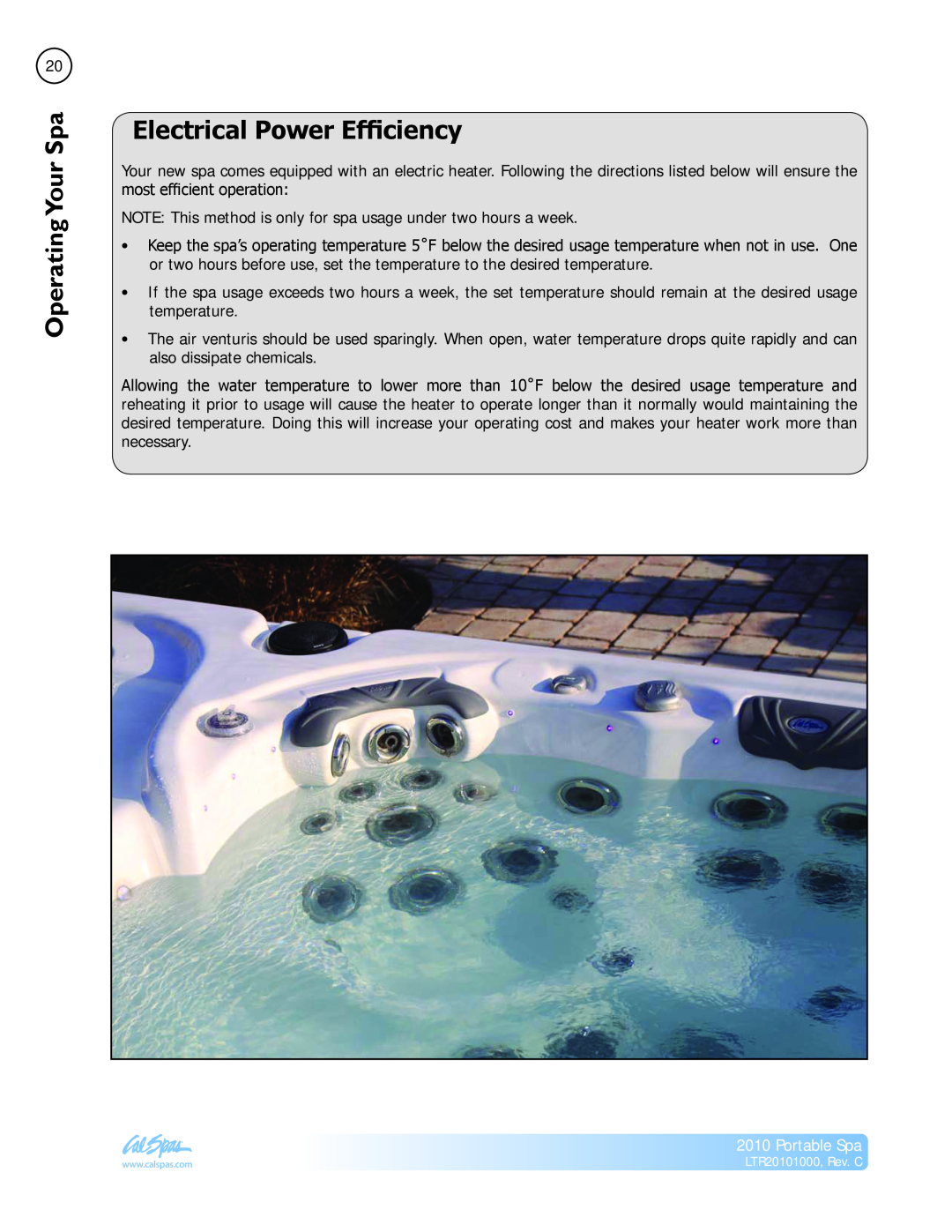 Cal Spas LTR20101000 manual Electrical Power Efficiency, Operating SpaYour, Portable Spa 