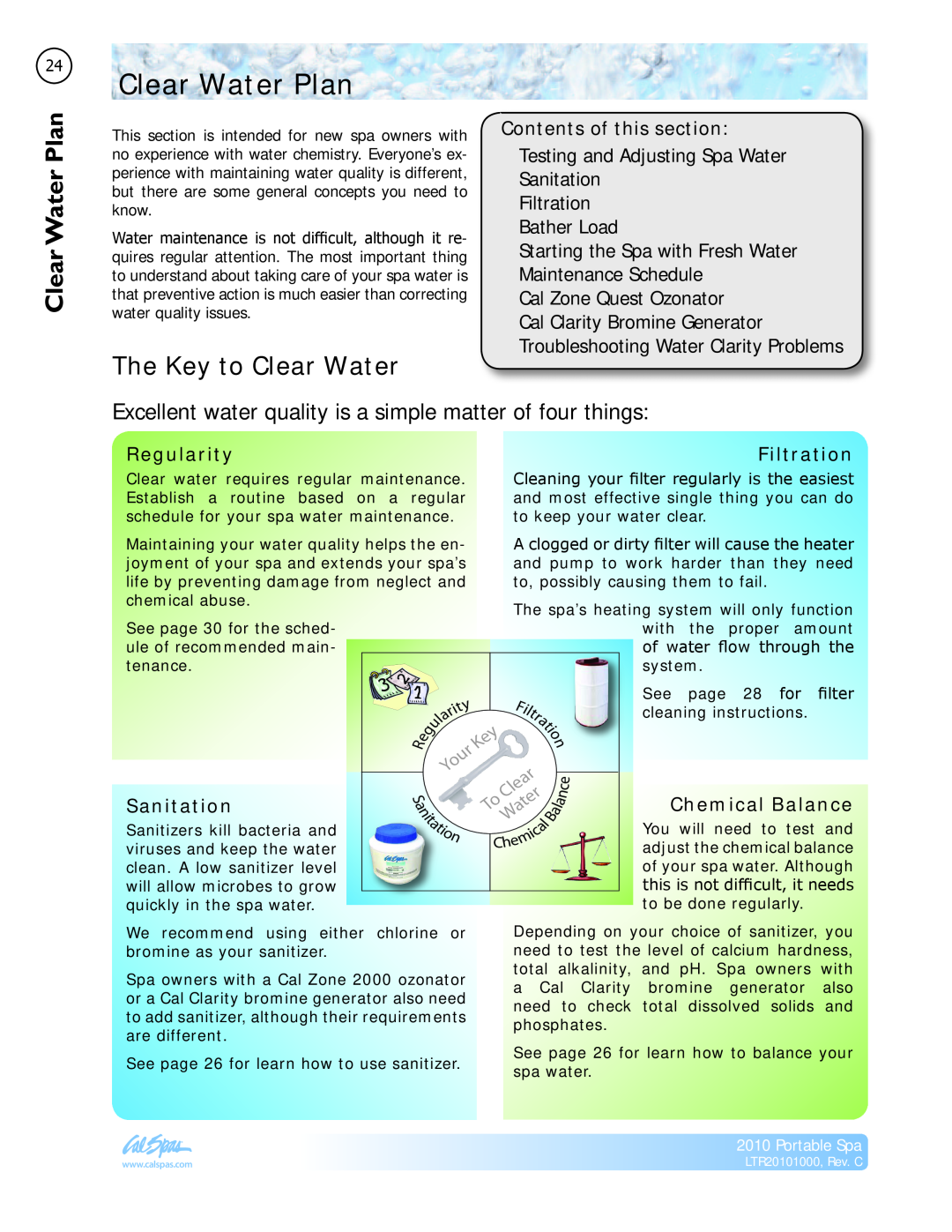 Cal Spas LTR20101000 manual Clear Water Plan, Clear PlanWater, The Key to Clear Water 