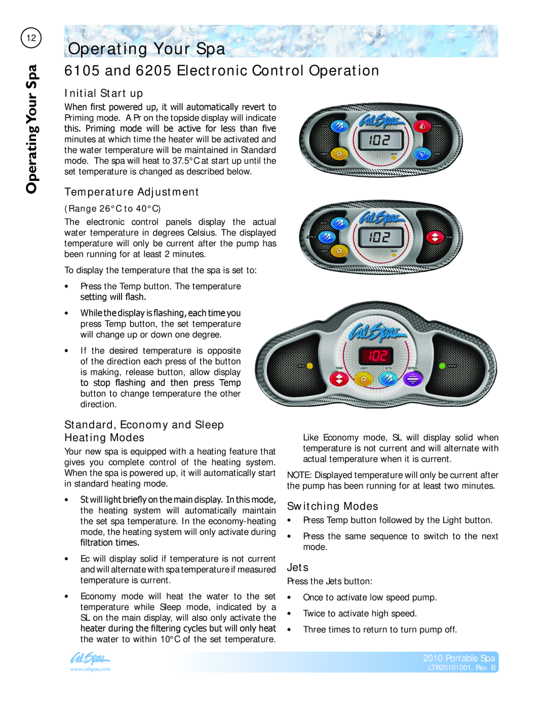 Cal Spas LTR20101001 manual Operating Your Spa, Electronic Control Operation, OperatingYour 