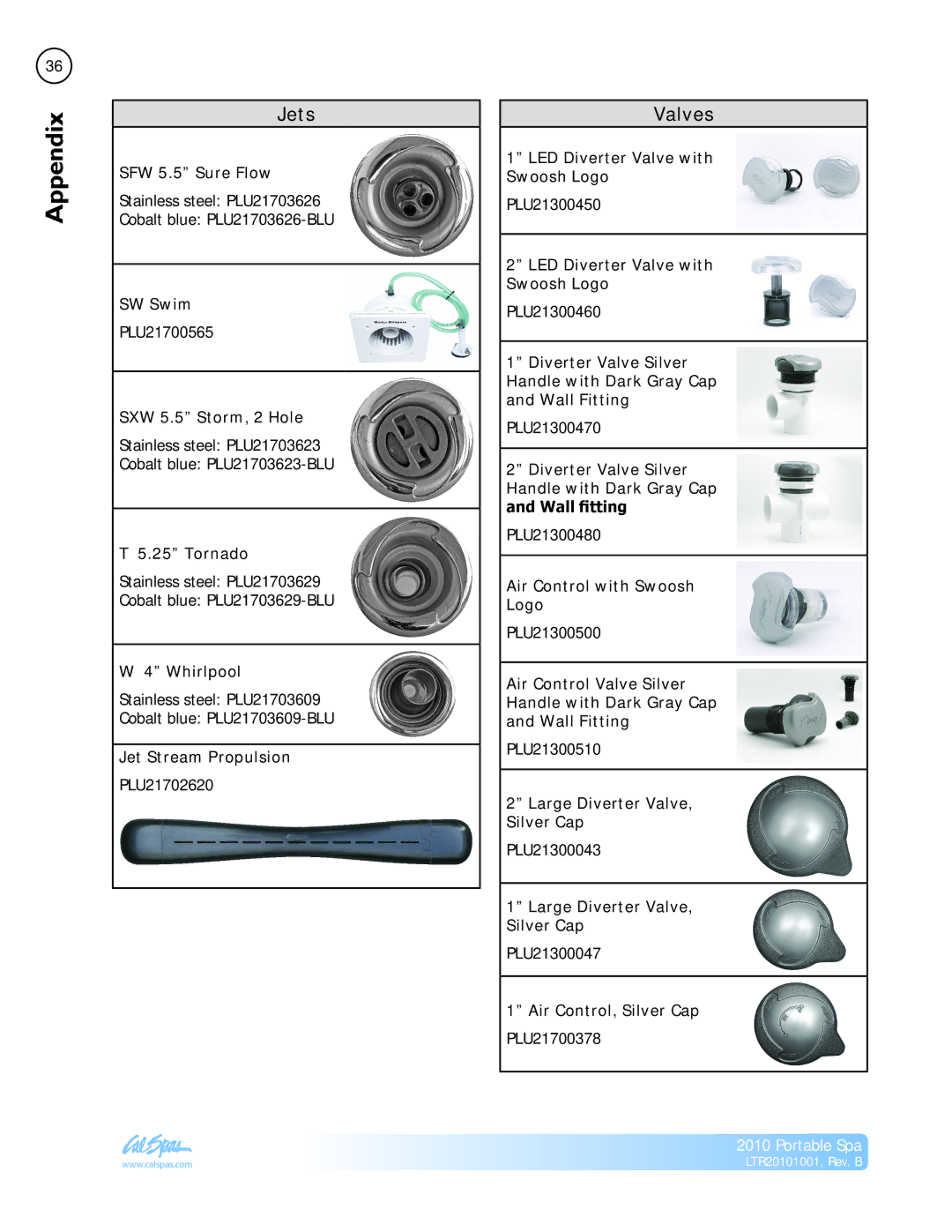 Cal Spas LTR20101001 manual Valves 