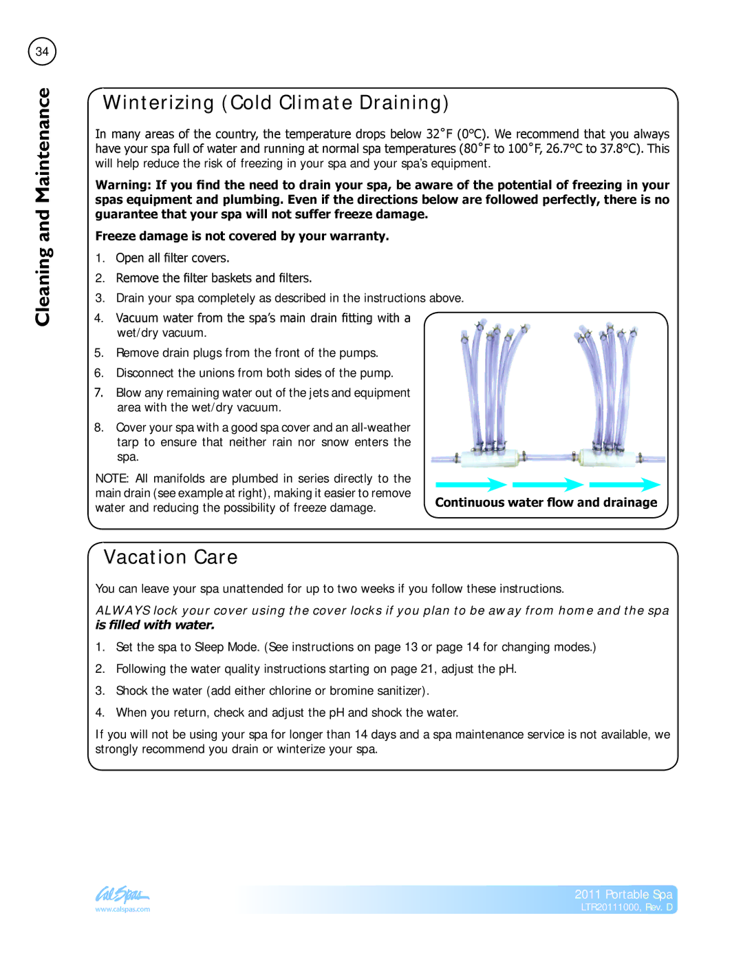 Cal Spas LTR20111000 manual Winterizing Cold Climate Draining, Vacation Care, Freeze damage is not covered by your warranty 