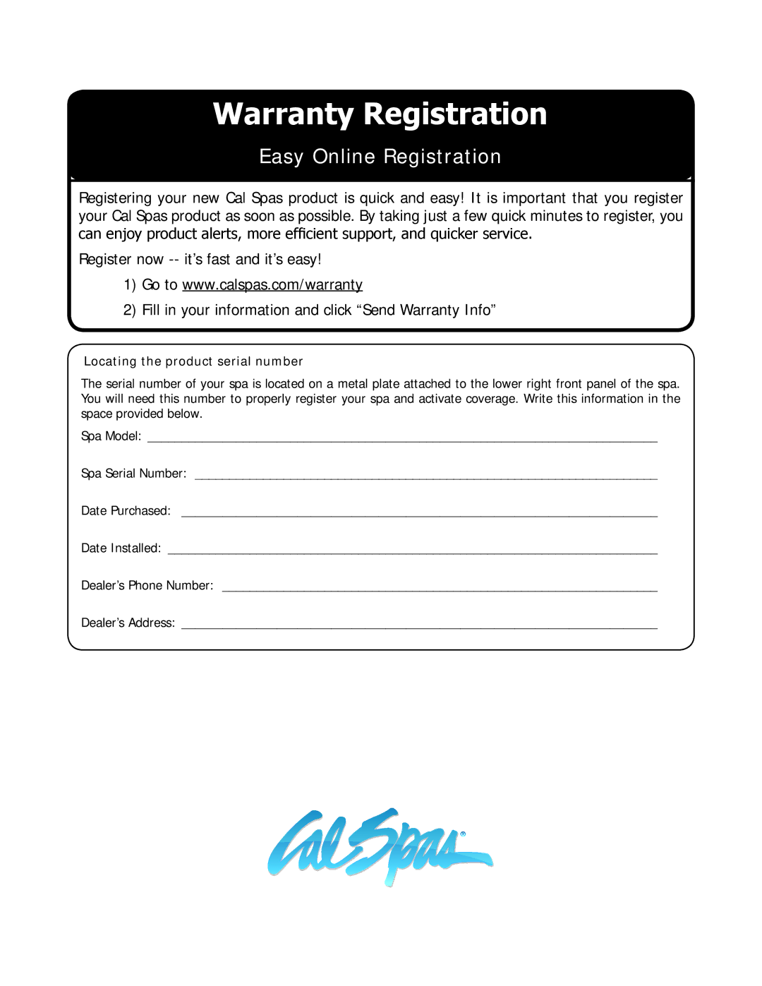 Cal Spas LTR20111000 manual Warranty Registration, Locating the product serial number 