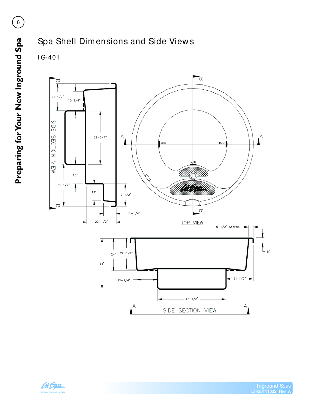 Cal Spas LTR20111002 manual Preparing forYour New Inground Spa, Spa Shell Dimensions and Side Views, IG-401 