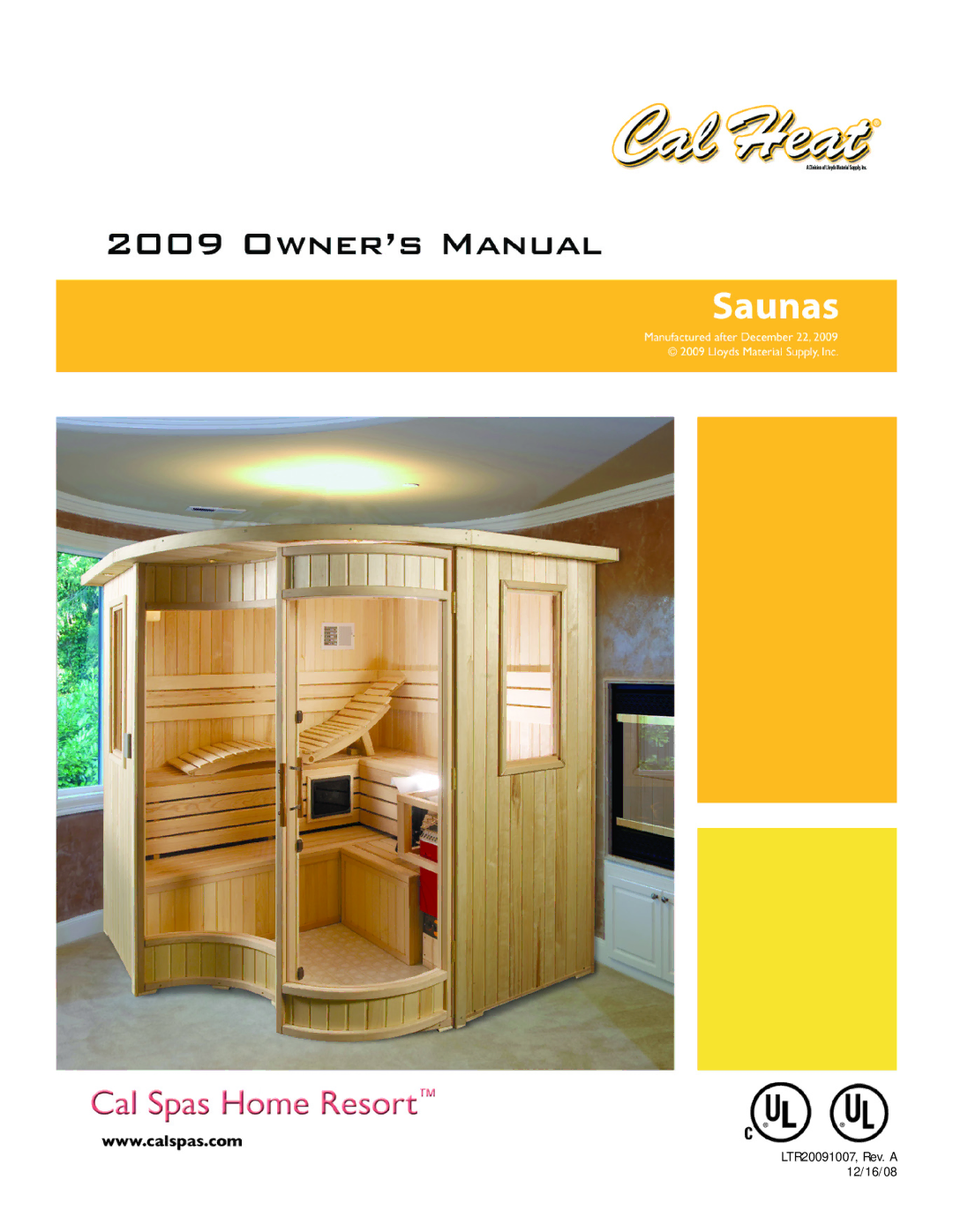 Cal Spas Saunas manual LTR20091007, Rev. a 12/16/08 