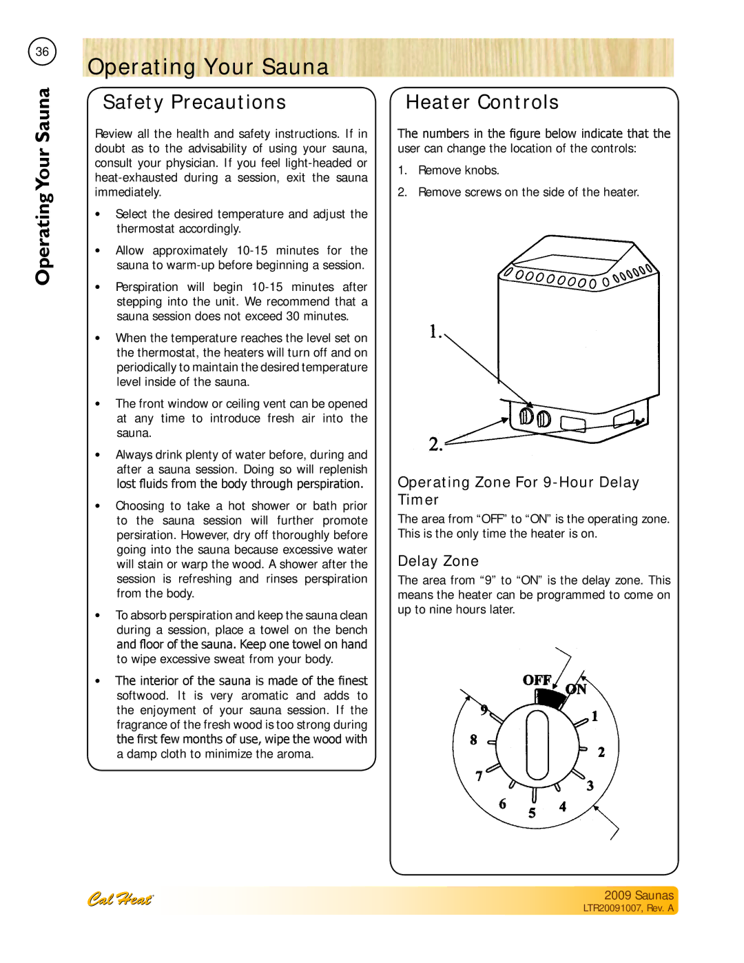 Cal Spas Saunas manual Operating Your Sauna, Safety Precautions, Heater Controls, Operating Zone For 9-Hour Delay Timer 