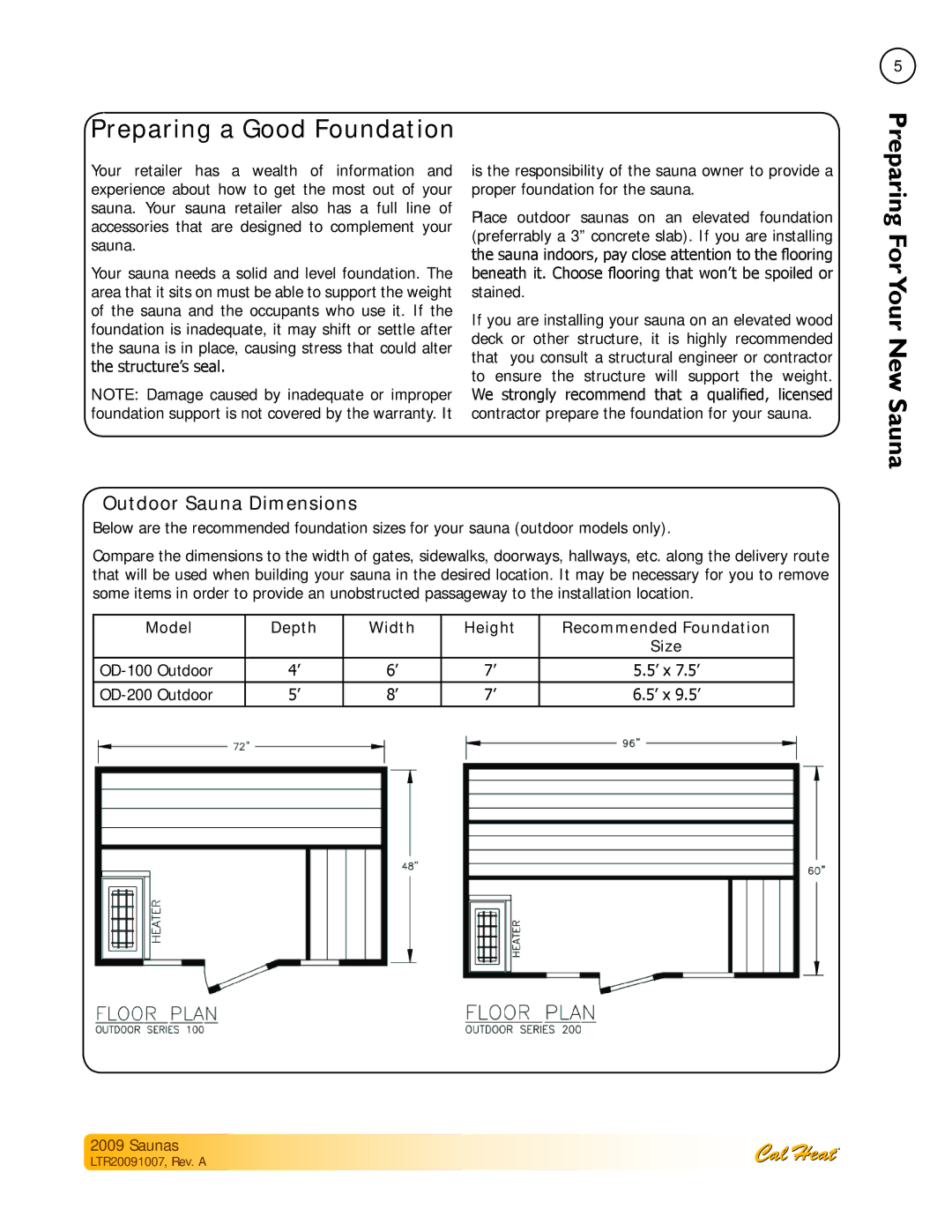 Cal Spas Saunas manual Preparing a Good Foundation, Outdoor Sauna Dimensions 