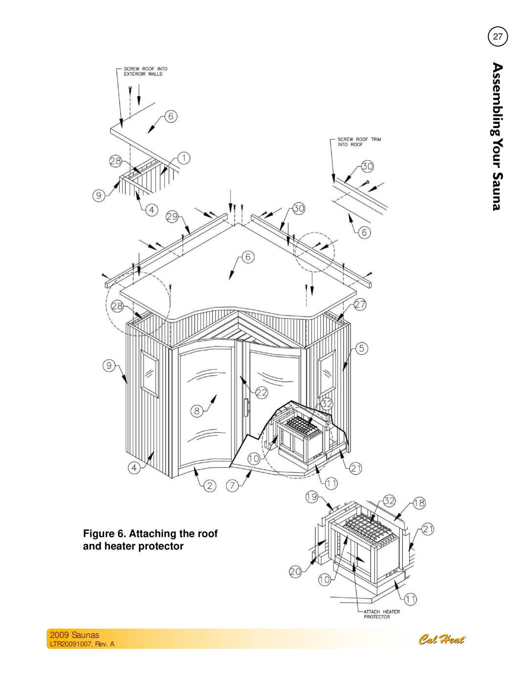 Cal Spas Saunas manual Attaching the roof and heater protector, LTR20091007, Rev. A, AssemblingYour 