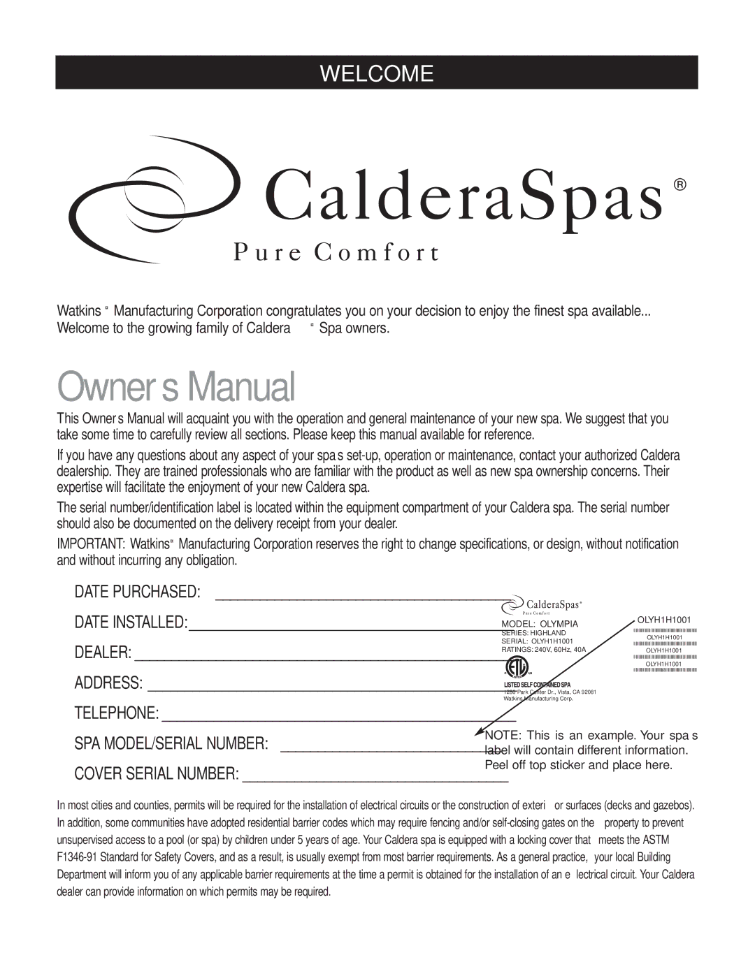 Caldera Highland Series owner manual Welcome to the growing family of Caldera Spa owners 