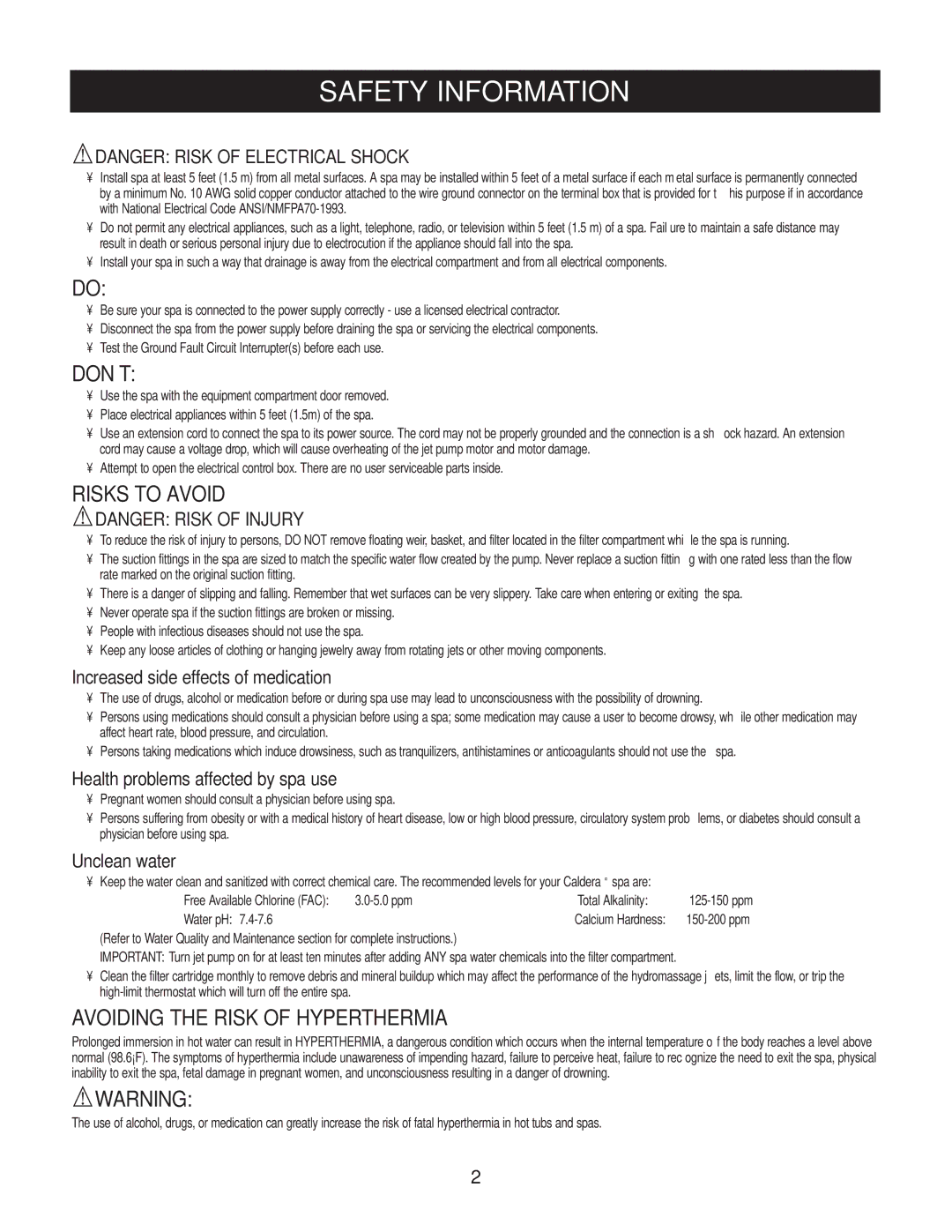 Caldera Highland Series Risks to Avoid, Avoiding the Risk of Hyperthermia, Increased side effects of medication 