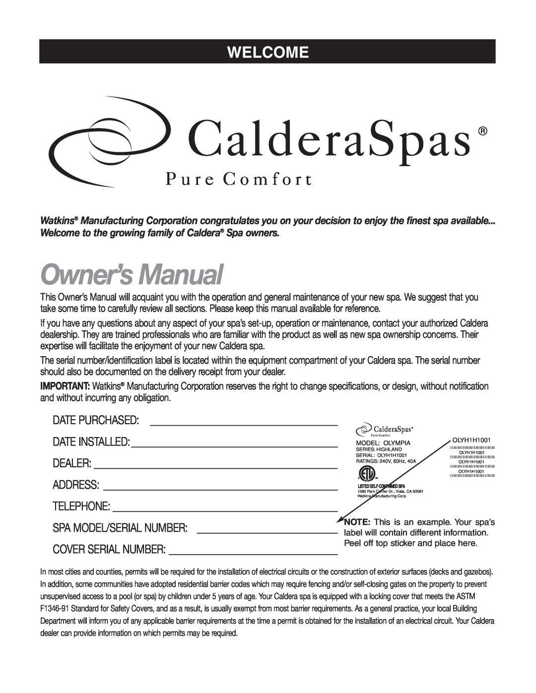 Caldera Highland Series owner manual Welcome to the growing family of Caldera Spa owners 