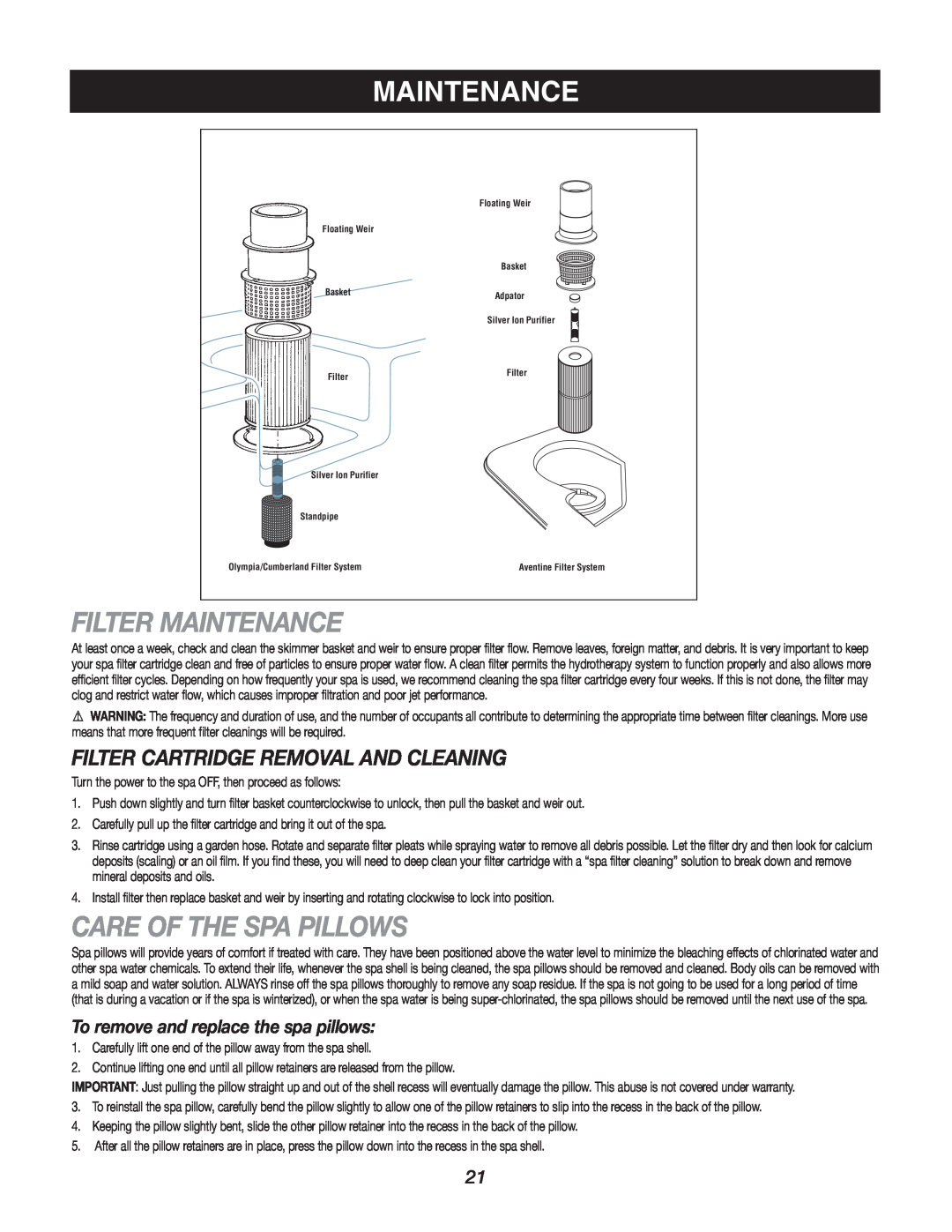 Caldera Highland Series owner manual Filter Maintenance, Care Of The Spa Pillows, Filter Cartridge Removal And Cleaning 
