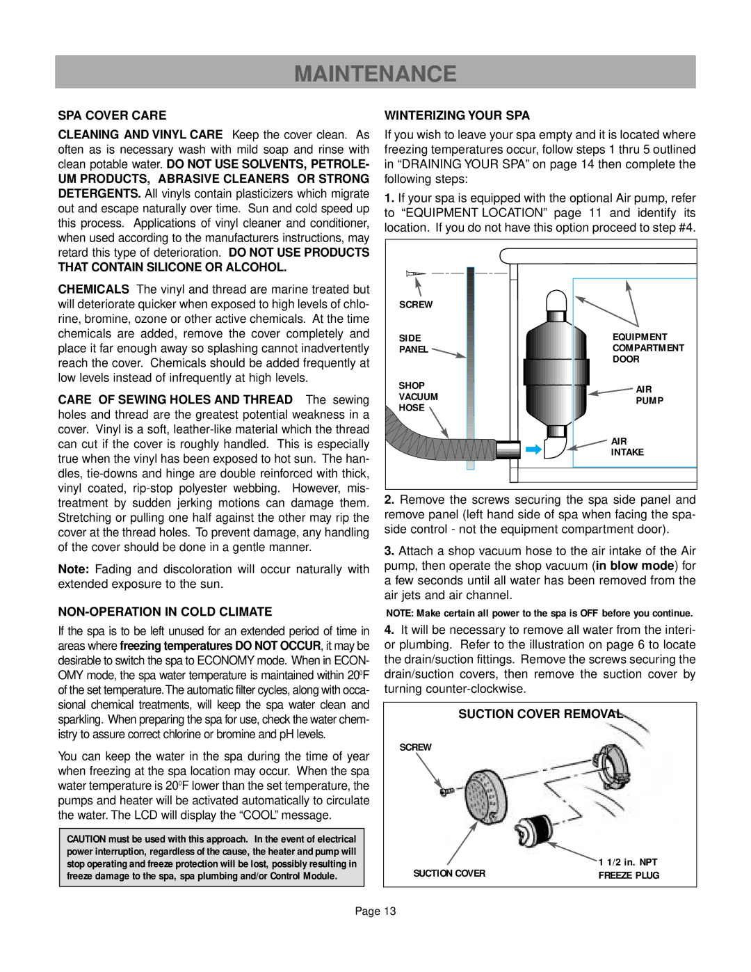 Caldera Paradise Series owner manual SPA Cover Care, That Contain Silicone or Alcohol, NON-OPERATION in Cold Climate 