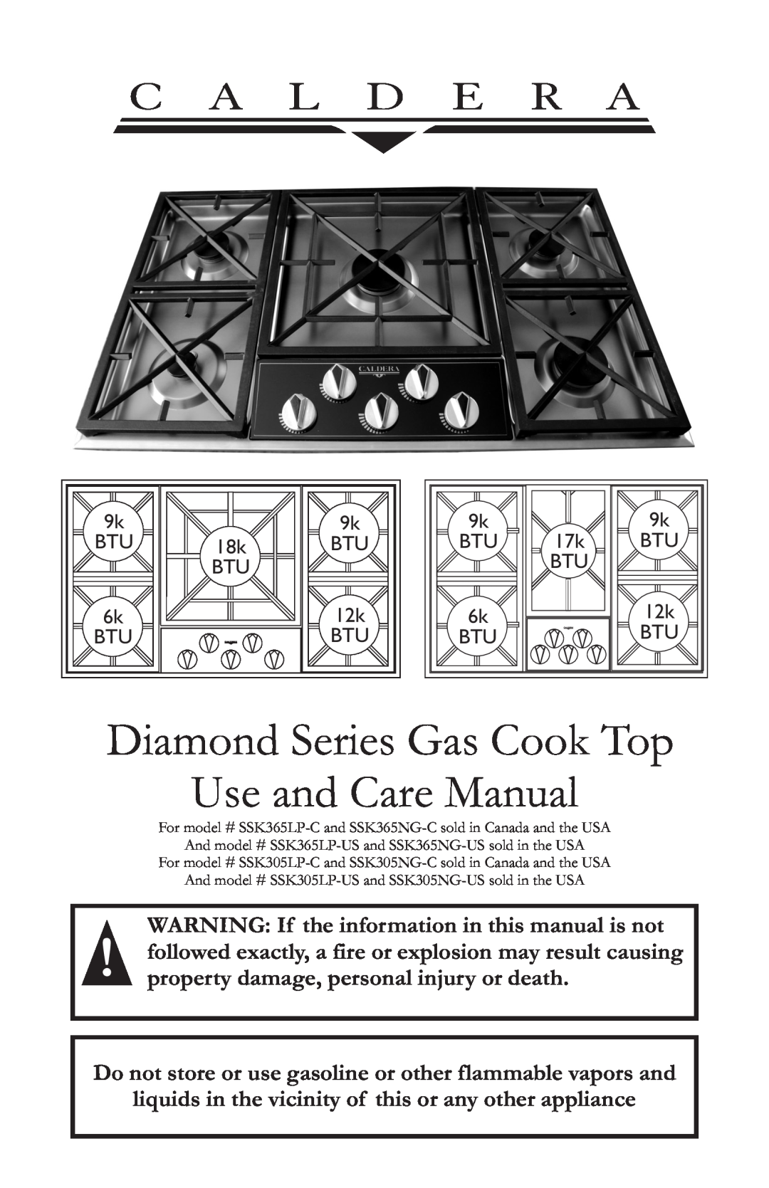 Caldera SSK365LP-C, SSK365NG-C, SSK365LP-US manual Diamond Series Gas Cook Top Use and Care Manual, C A L D E R A 