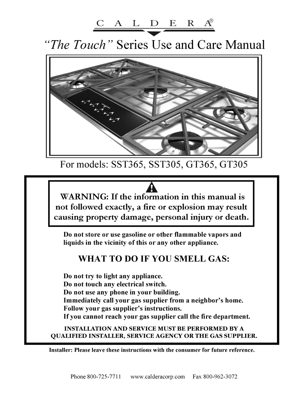 Caldera SST365, SST305, GT365, GT305 manual Touch Series Use and Care Manual 