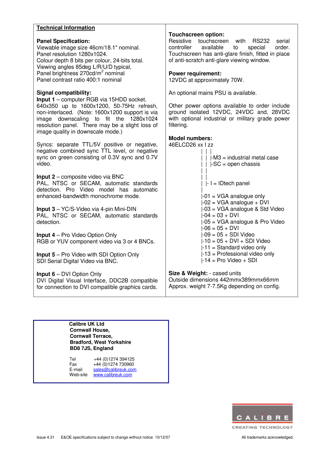 Calibre UK 18ID Technical Information Panel Specification, Signal compatibility, Touchscreen option, Power requirement 