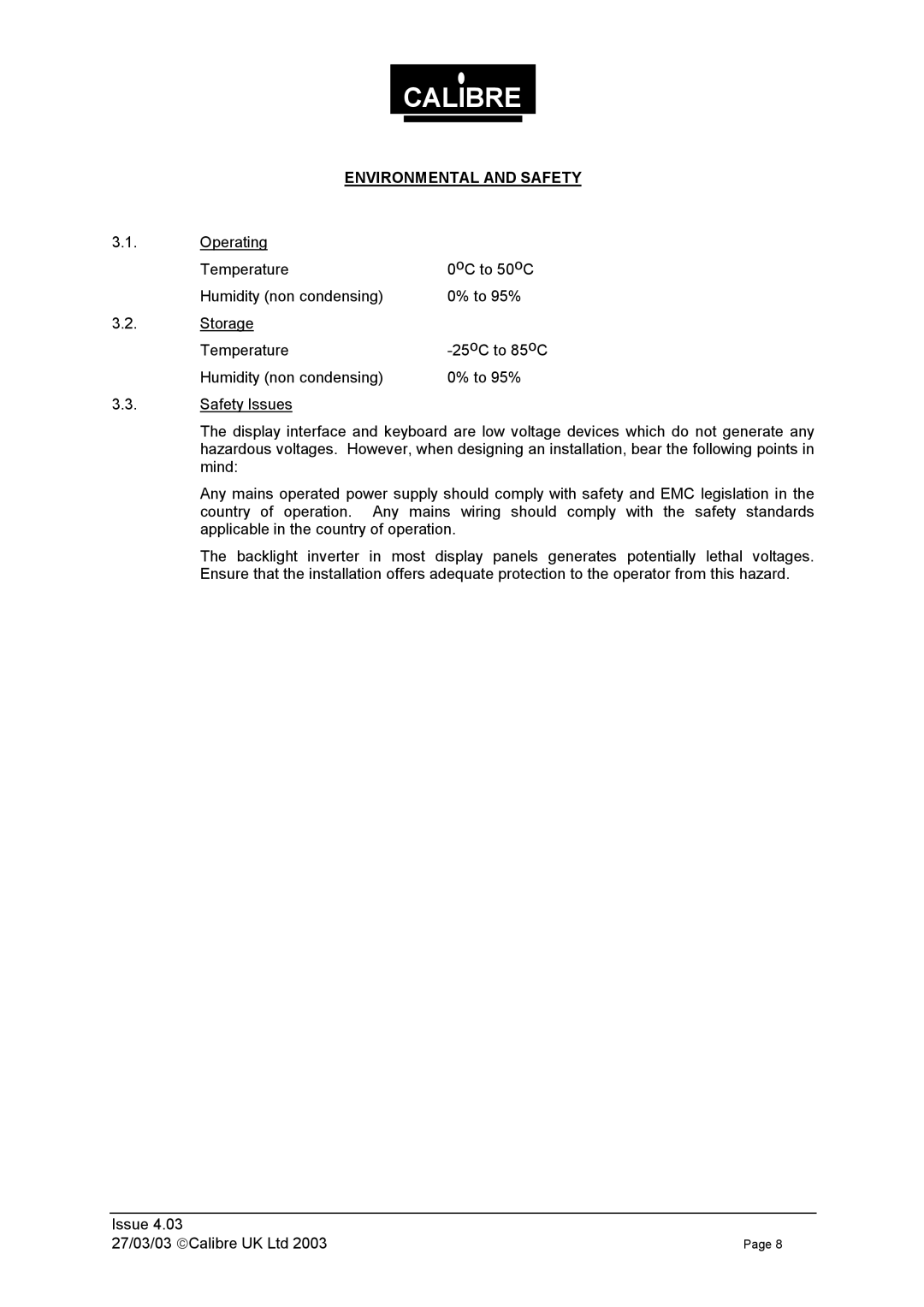 Calibre UK 270303 manual Environmental and Safety 