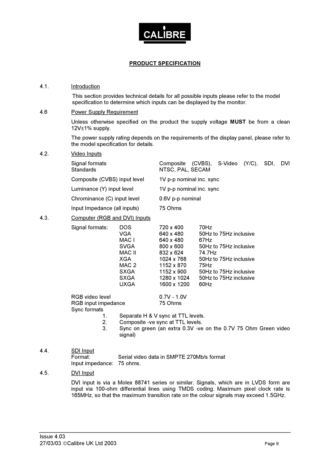 Calibre UK 270303 manual Product Specification, NTSC, PAL, Secam 