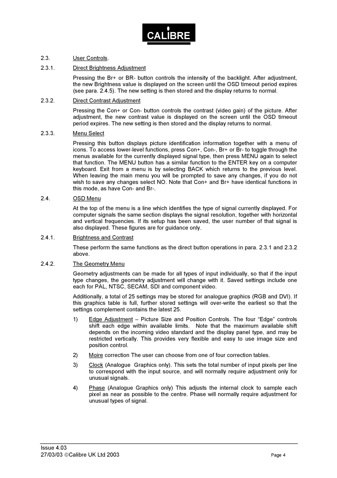 Calibre UK 270303 manual Calibre 