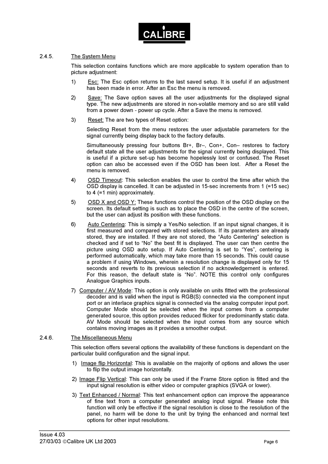 Calibre UK 270303 manual Calibre 