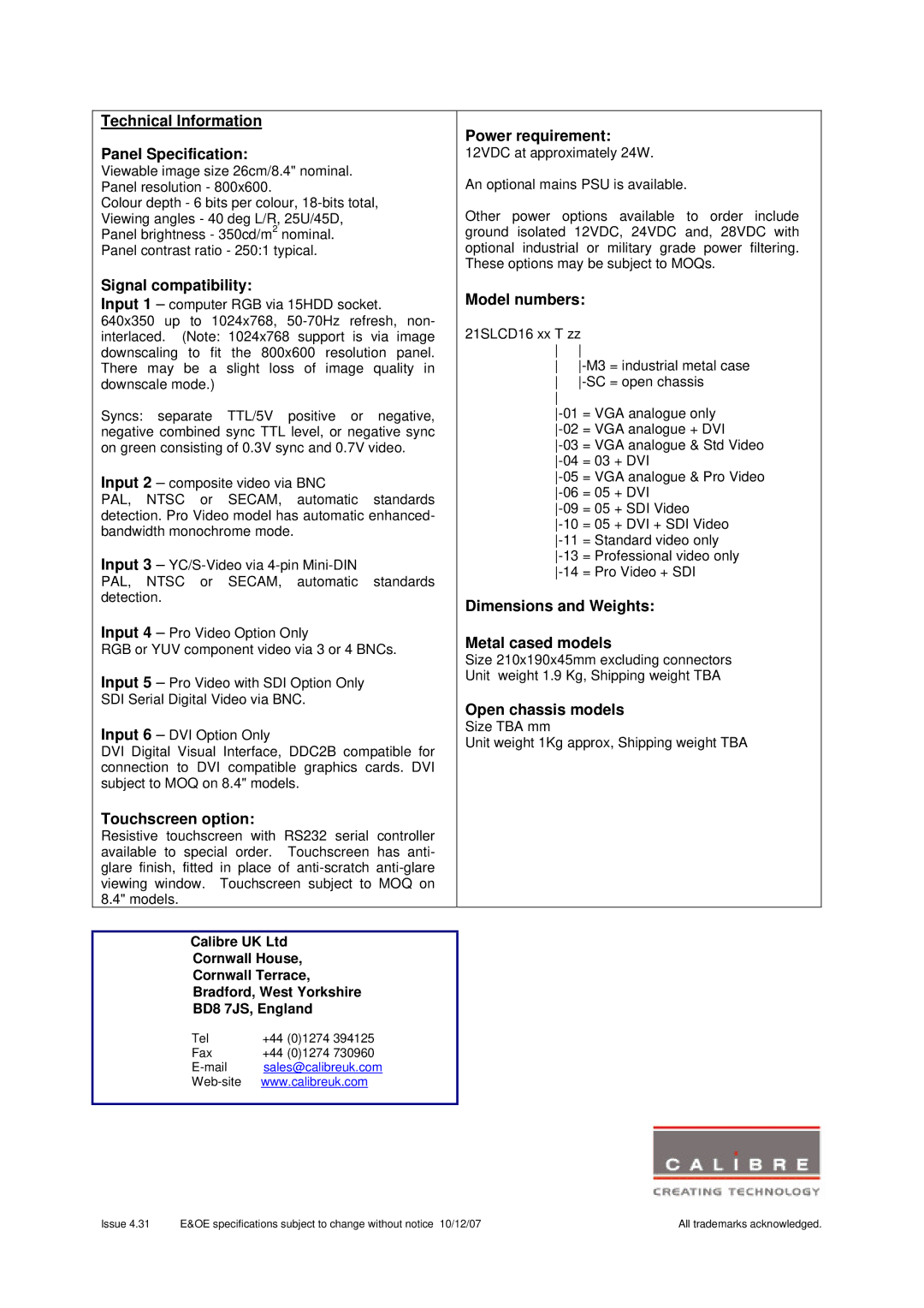 Calibre UK 8ID Technical Information Panel Specification, Signal compatibility, Touchscreen option, Power requirement 