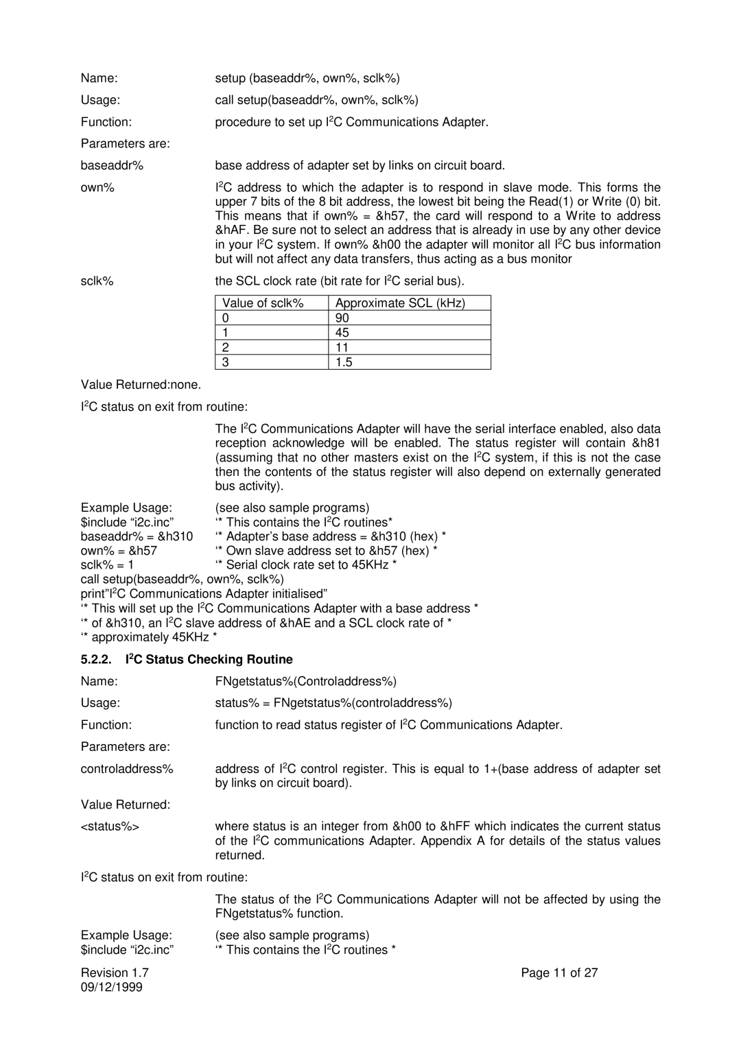 Calibre UK ICA93LV user manual 2. I2C Status Checking Routine 