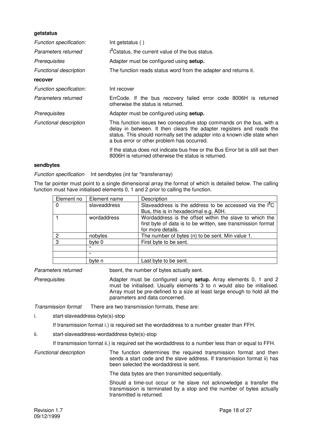 Calibre UK ICA93LV user manual Getstatus, Sendbytes 