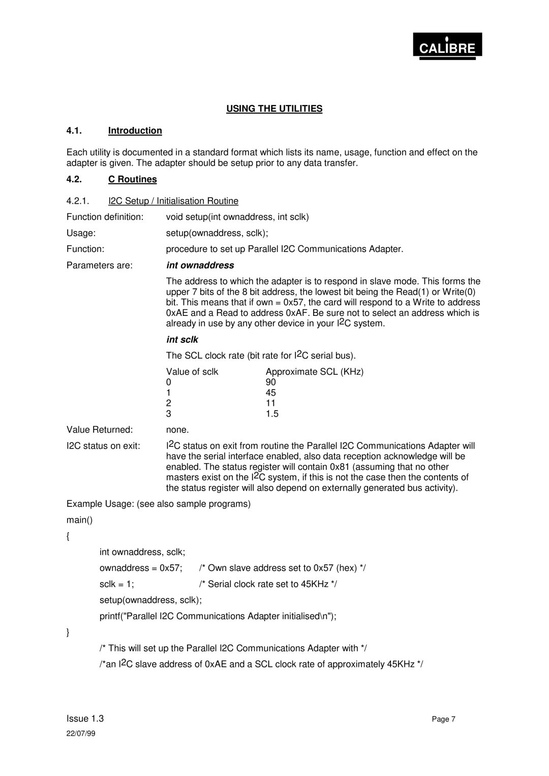 Calibre UK PICA93LV user manual Using the Utilities, Routines, Int ownaddress, Int sclk 