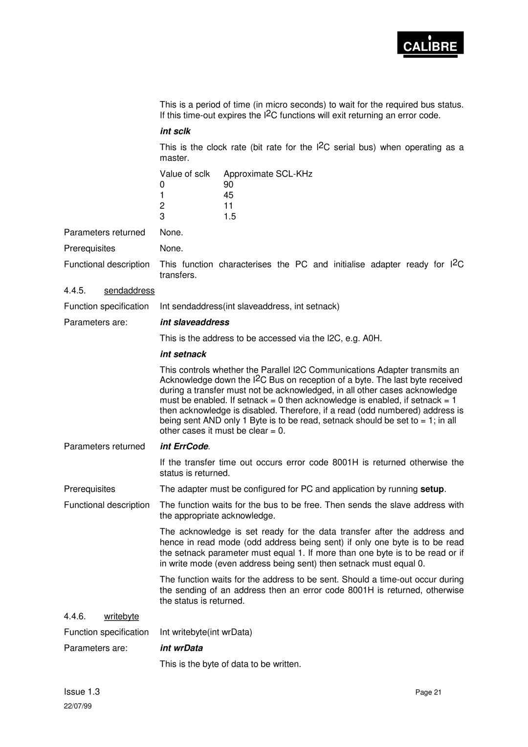 Calibre UK PICA93LV user manual Int ErrCode, Int wrData 